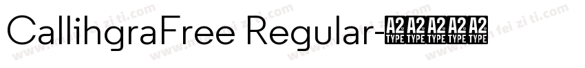 CallihgraFree Regular字体转换